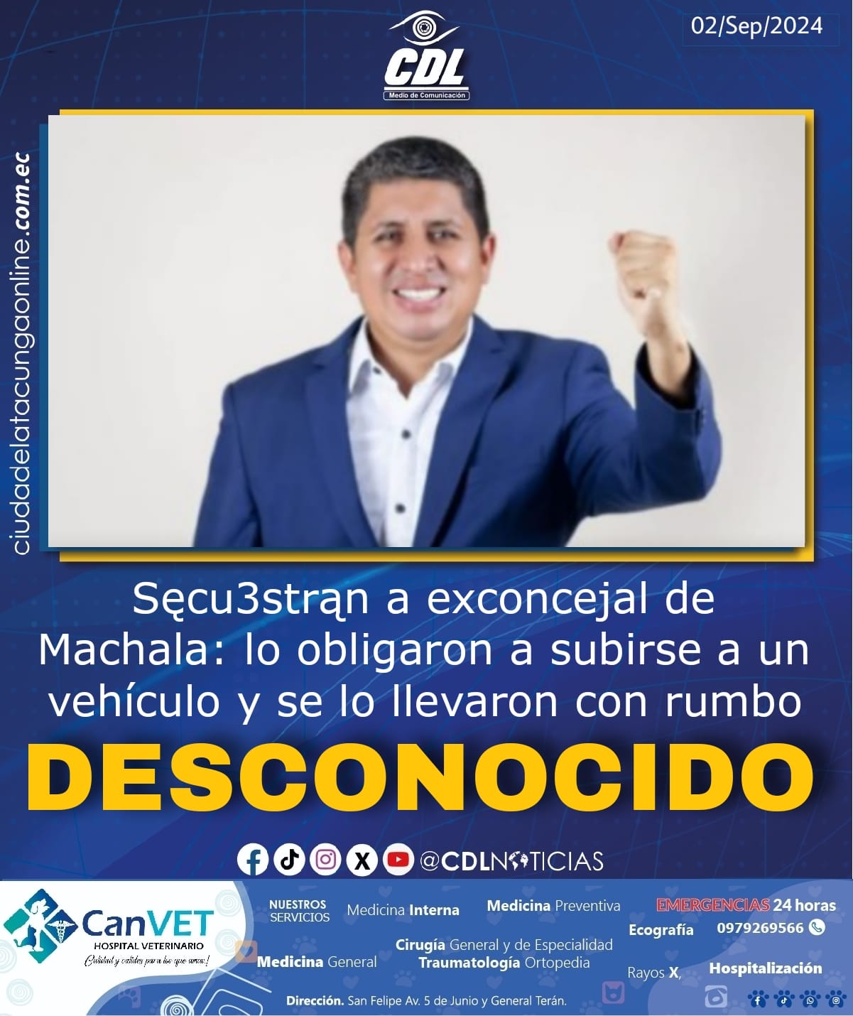 Sęcu3strąn a exconcejal de Machala: lo obligaron a subirse a un vehículo y se lo llevaron con rumbo desconocido