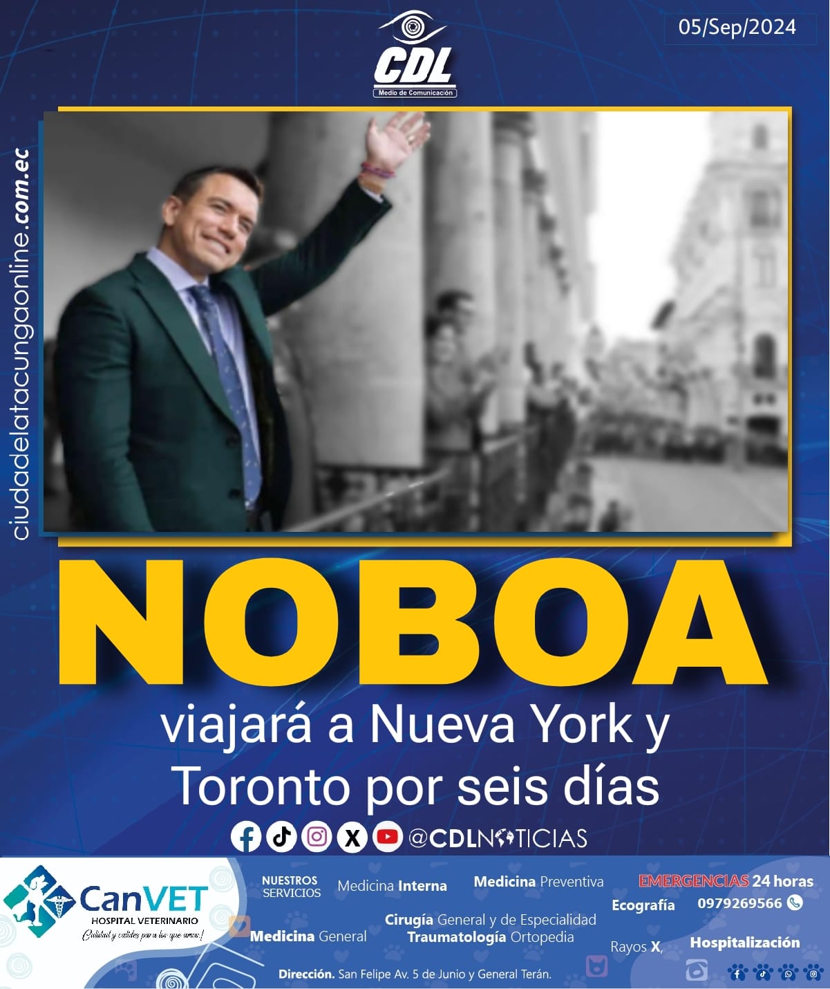 Daniel Noboa viajará a Nueva York y Toronto por seis días