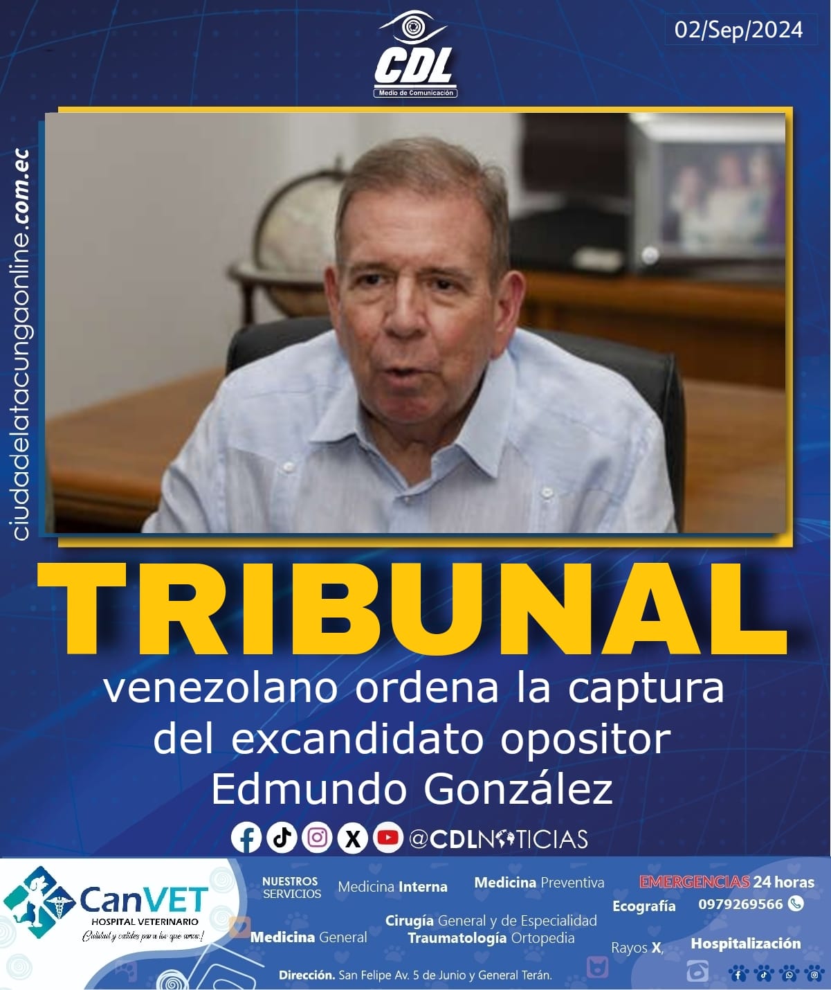 Tribunal venezolano ordena la captura del excandidato opositor Edmundo González