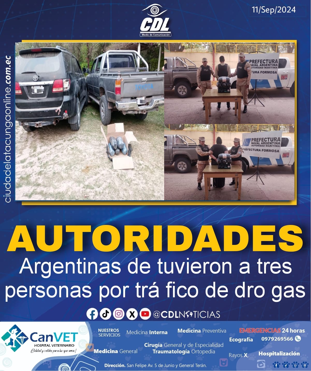 Autoridades Argentinas de tuvieron a tres personas por tráfico de dro gas