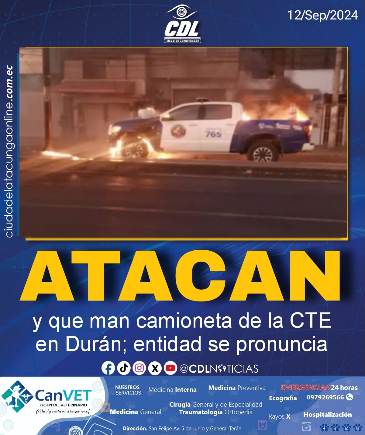 Atacan y queman camioneta de la CTE en Durán; entidad se pronuncia