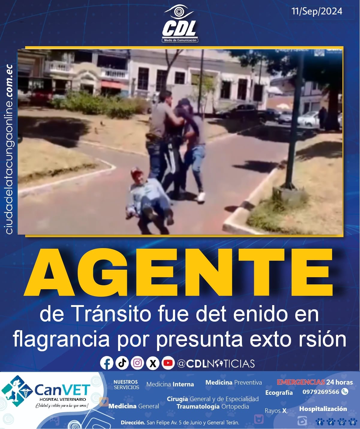 Agente de Tránsito fue det enido en flagrancia por presunta exto rsión