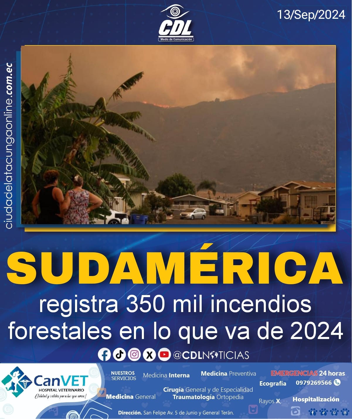 Sudamérica registra 350 mil incendios forestales en lo que va de 2024