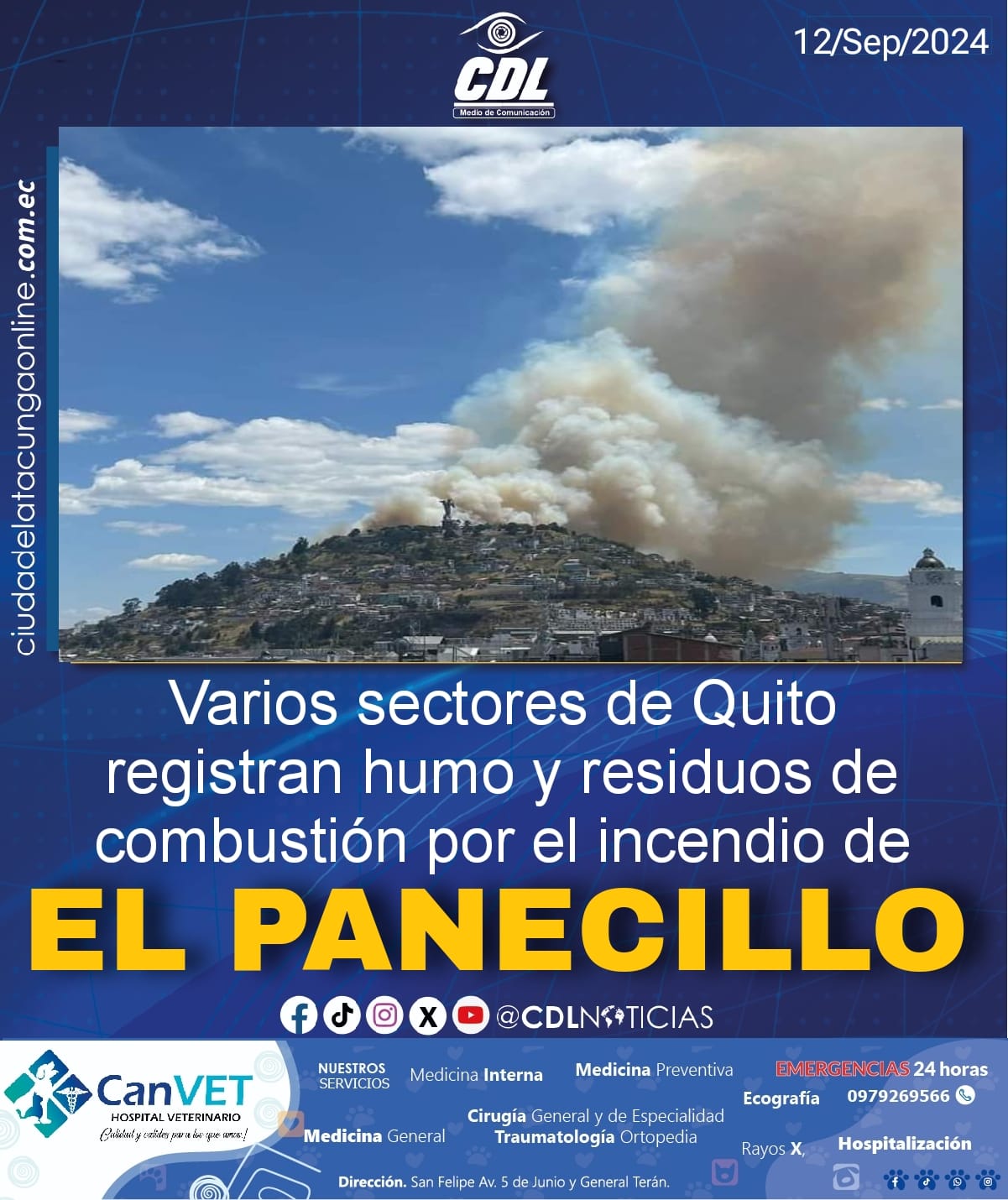 Varios sectores de Quito registran humo y residuos de combustión por el incendio de El Panecillo