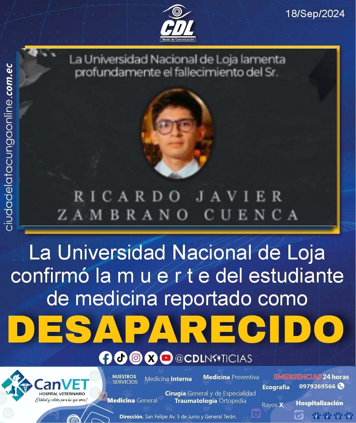 La Universidad Nacional de Loja confirmó la m u e r t e del estudiante de medicina reportado como desaparecido