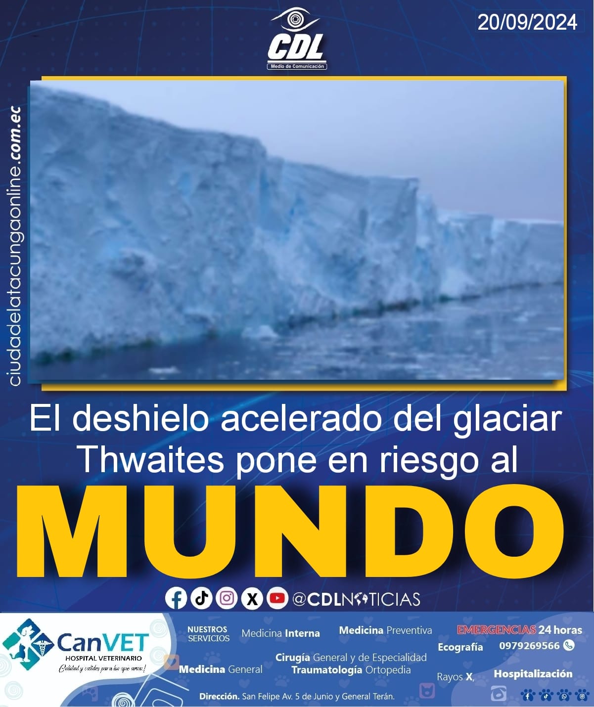 El deshielo acelerado del glaciar Thwaites pone en riesgo al mundo