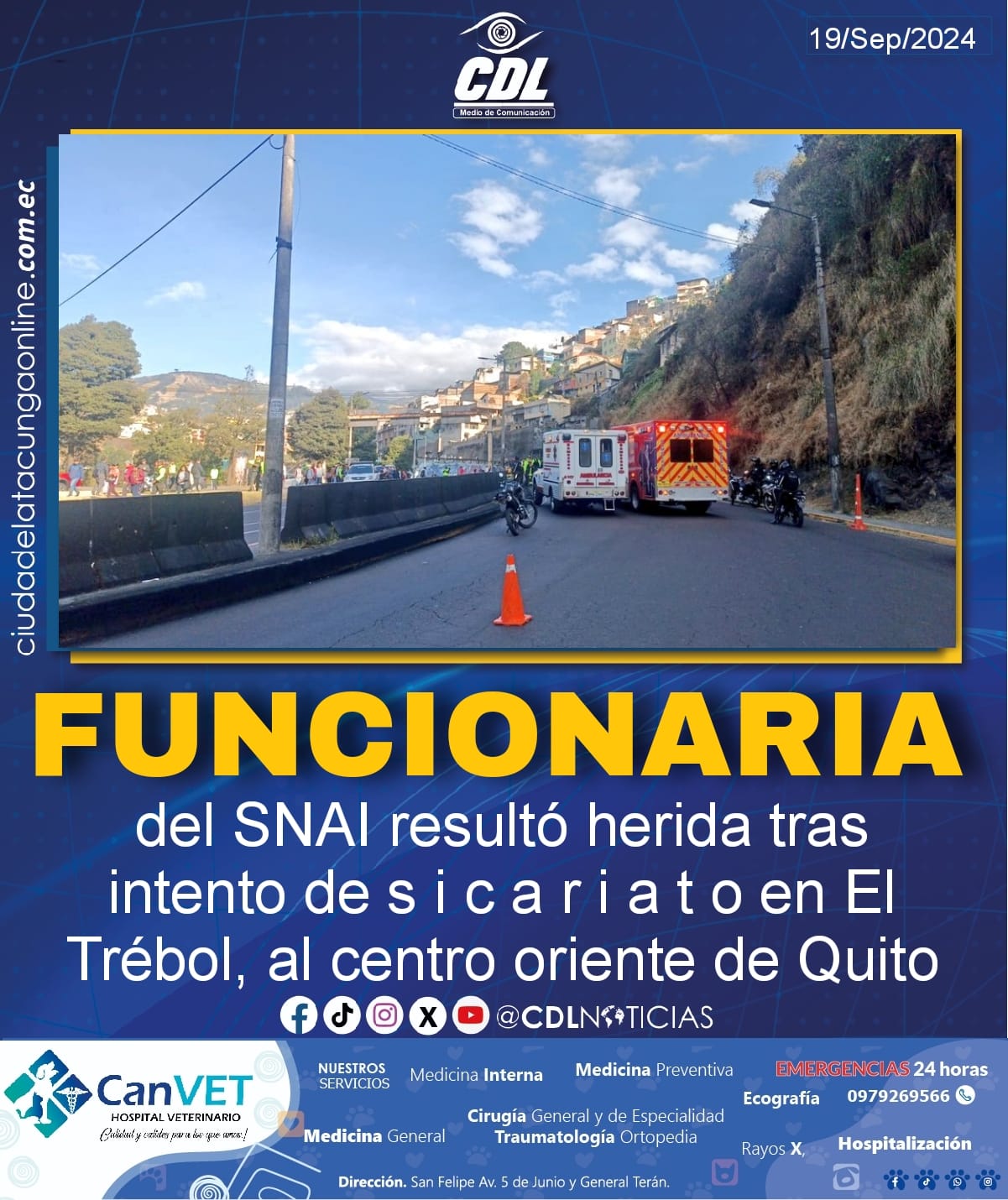 Una funcionaria del SNAI resultó herida tras intento de s i c a r i a t o en El Trébol, al centro oriente de Quito