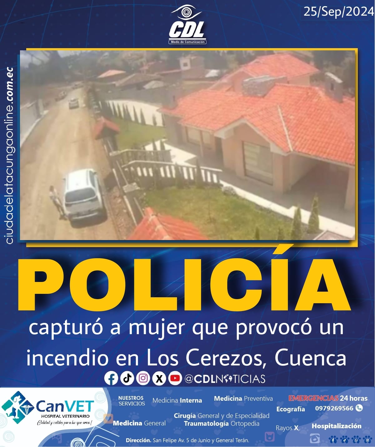 La Policía capturó a mujer que provocó un incendio en Los Cerezos, Cuenca