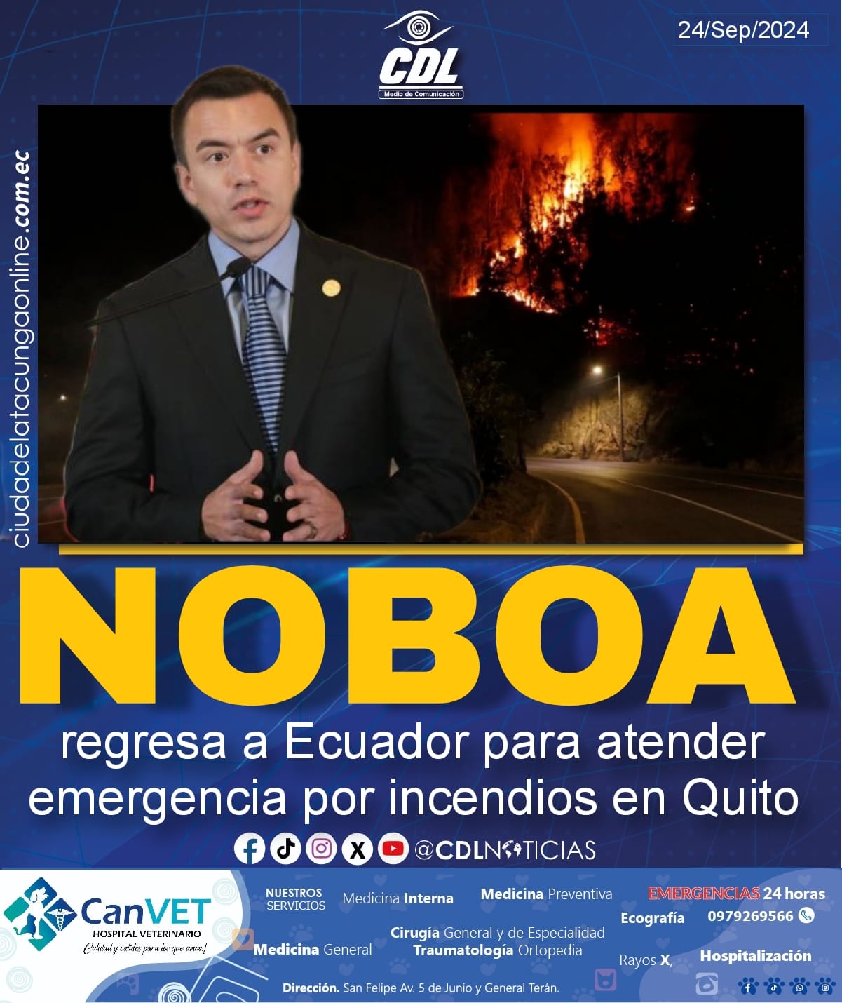 Noboa regresa a Ecuador para atender emergencia por incendios en Quito