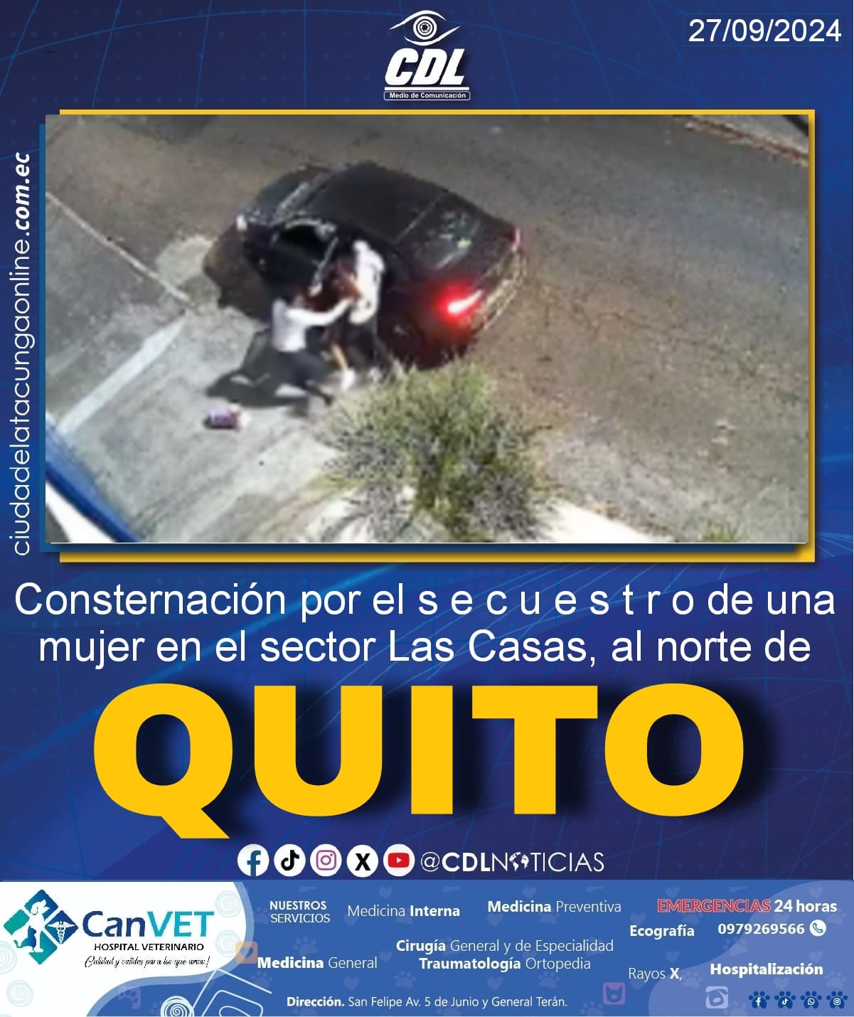 Consternación por el s e c u e s t r o de una mujer en el sector Las Casas, al norte de Quito