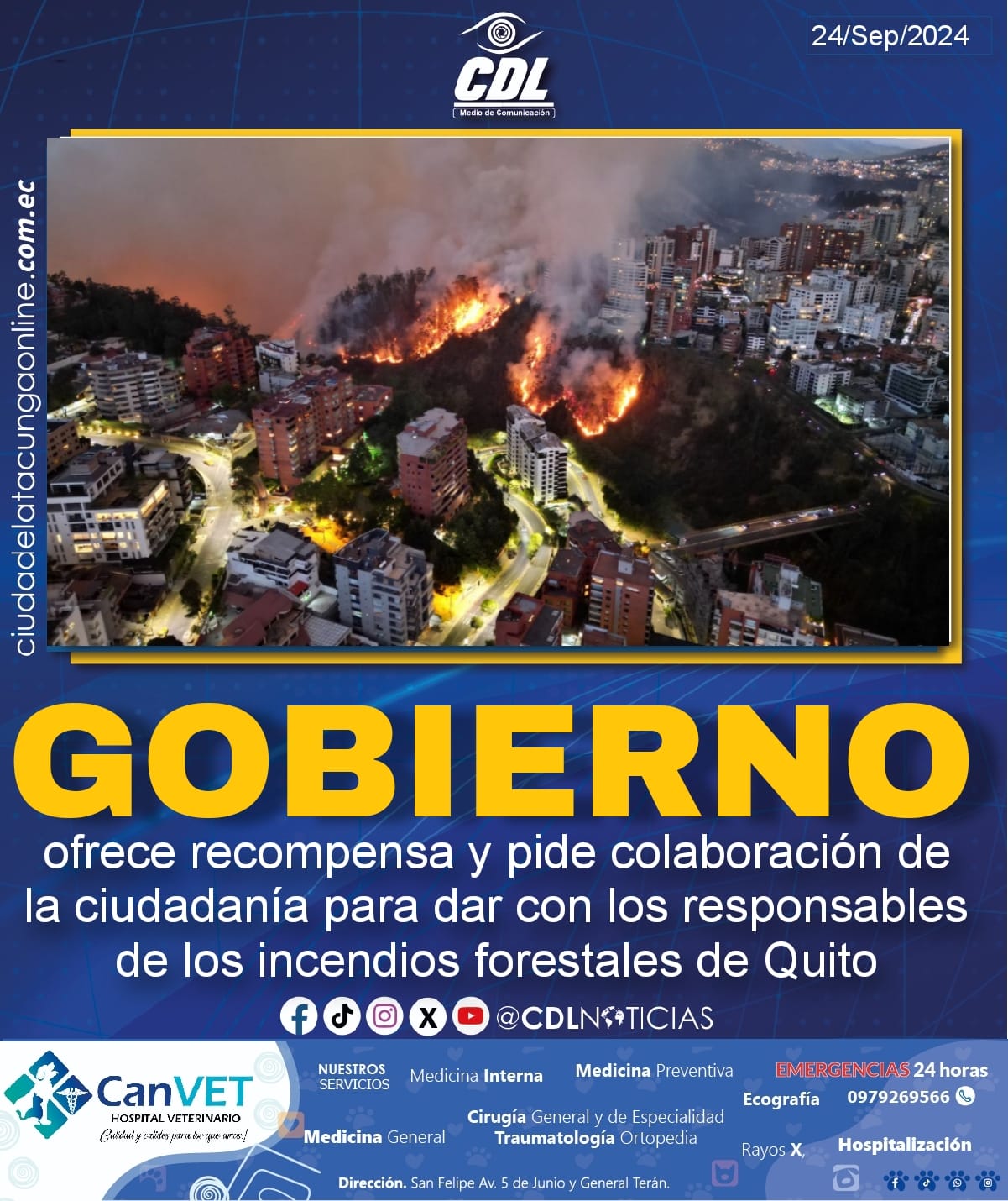Gobierno ofrece recompensa y pide colaboración de la ciudadanía para dar con los responsables de los incendios forestales de Quito