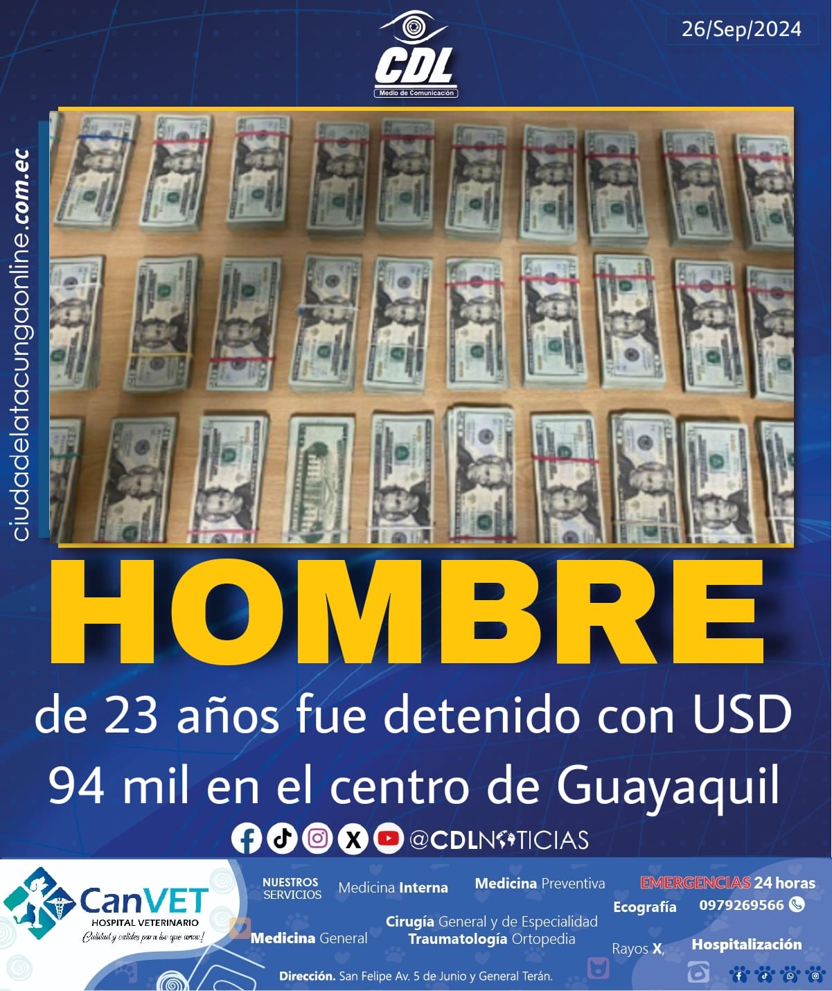 Un hombre de 23 años fue detenido con USD 94 mil en el centro de Guayaquil