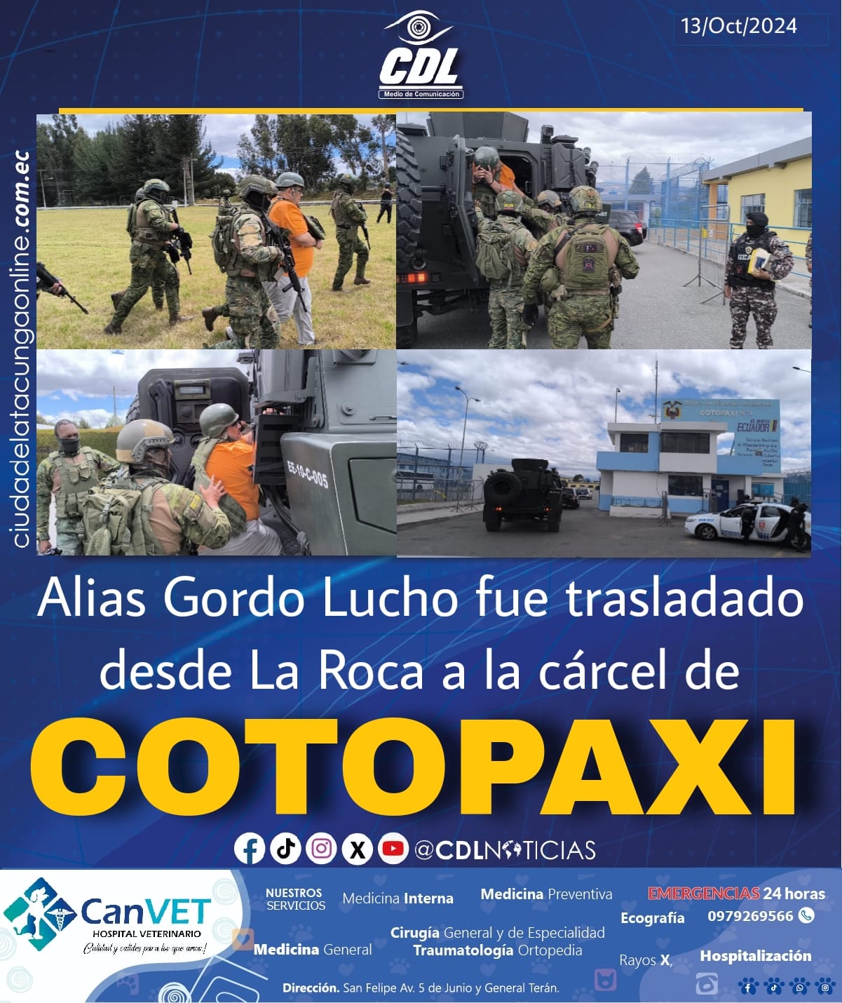 Alias Gordo Lucho fue trasladado desde La Roca a la cárcel de Cotopaxi
