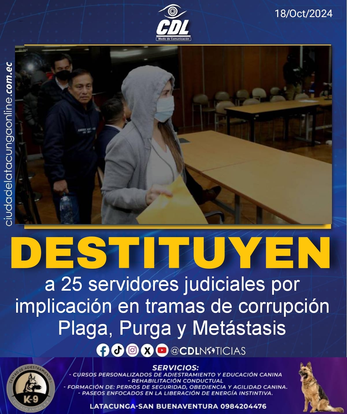 Destituyen a 25 servidores judiciales por implicación en tramas de corrupción Plaga, Purga y Metástasis