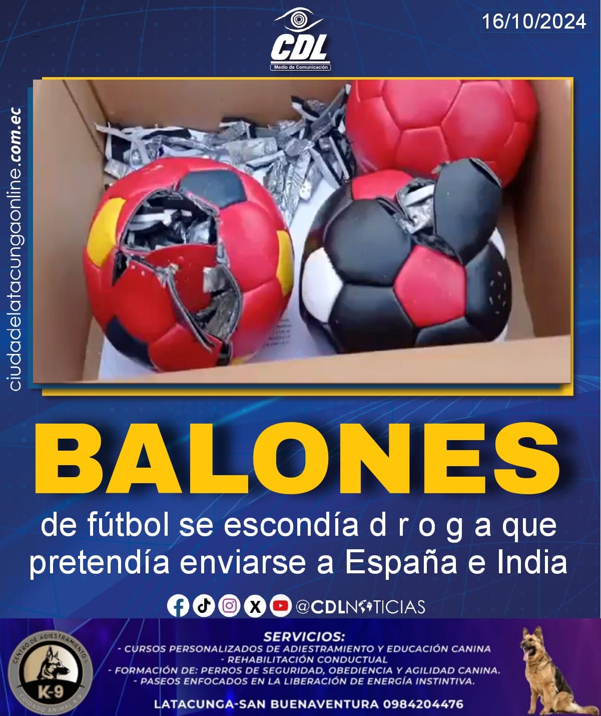 Quito | En balones de fútbol se escondía d r o g a que pretendía enviarse a España e India