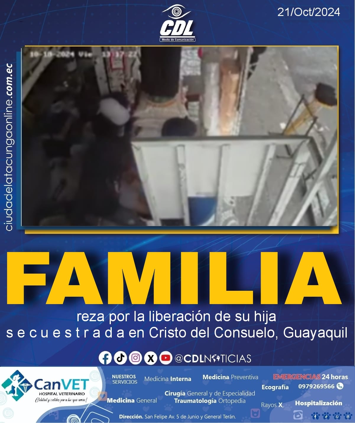 Una familia reza por la liberación de su hija s e c u e s t r a d a en Cristo del Consuelo, Guayaquil