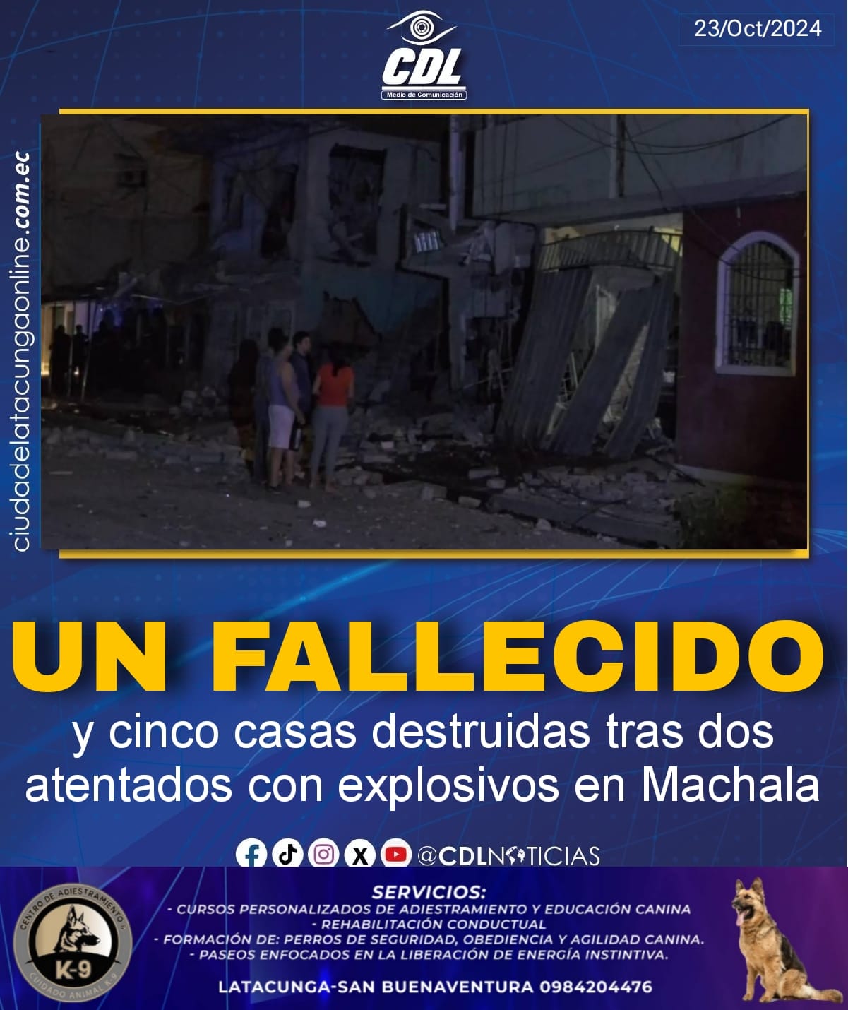 Un fallecido y cinco casas destruidas tras dos atentados con explosivos en Machala