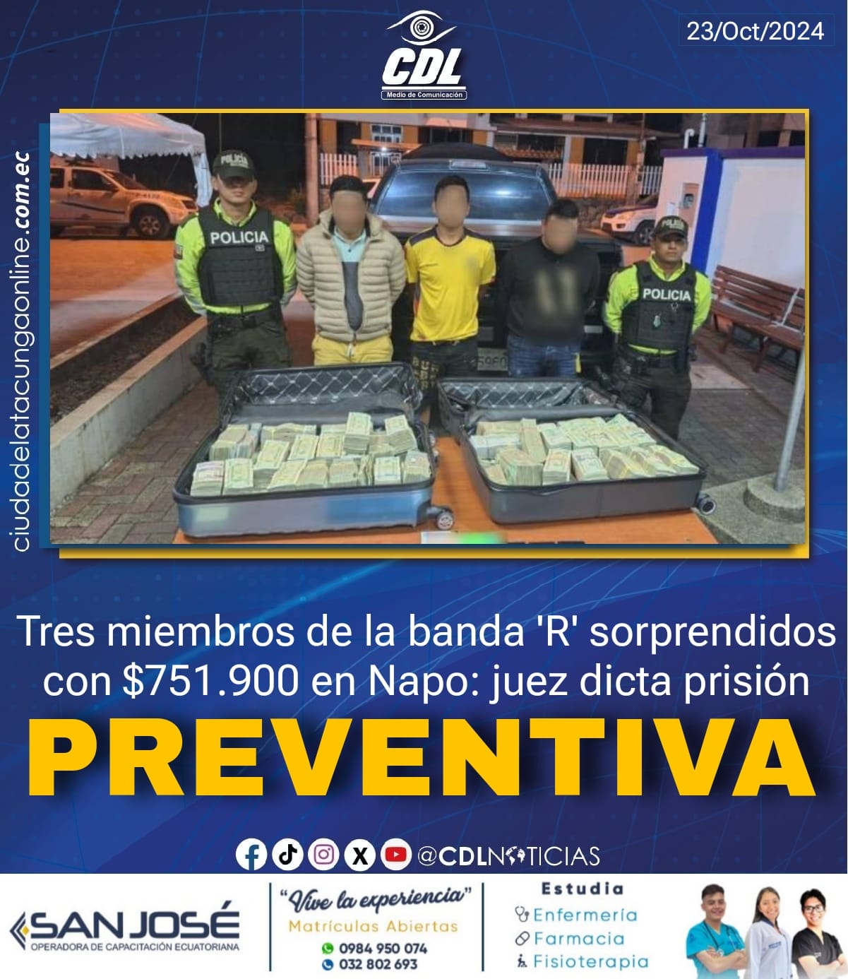 Tres miembros de la banda ‘R’ sorprendidos con $751.900 en Napo: juez dicta prisión preventiva