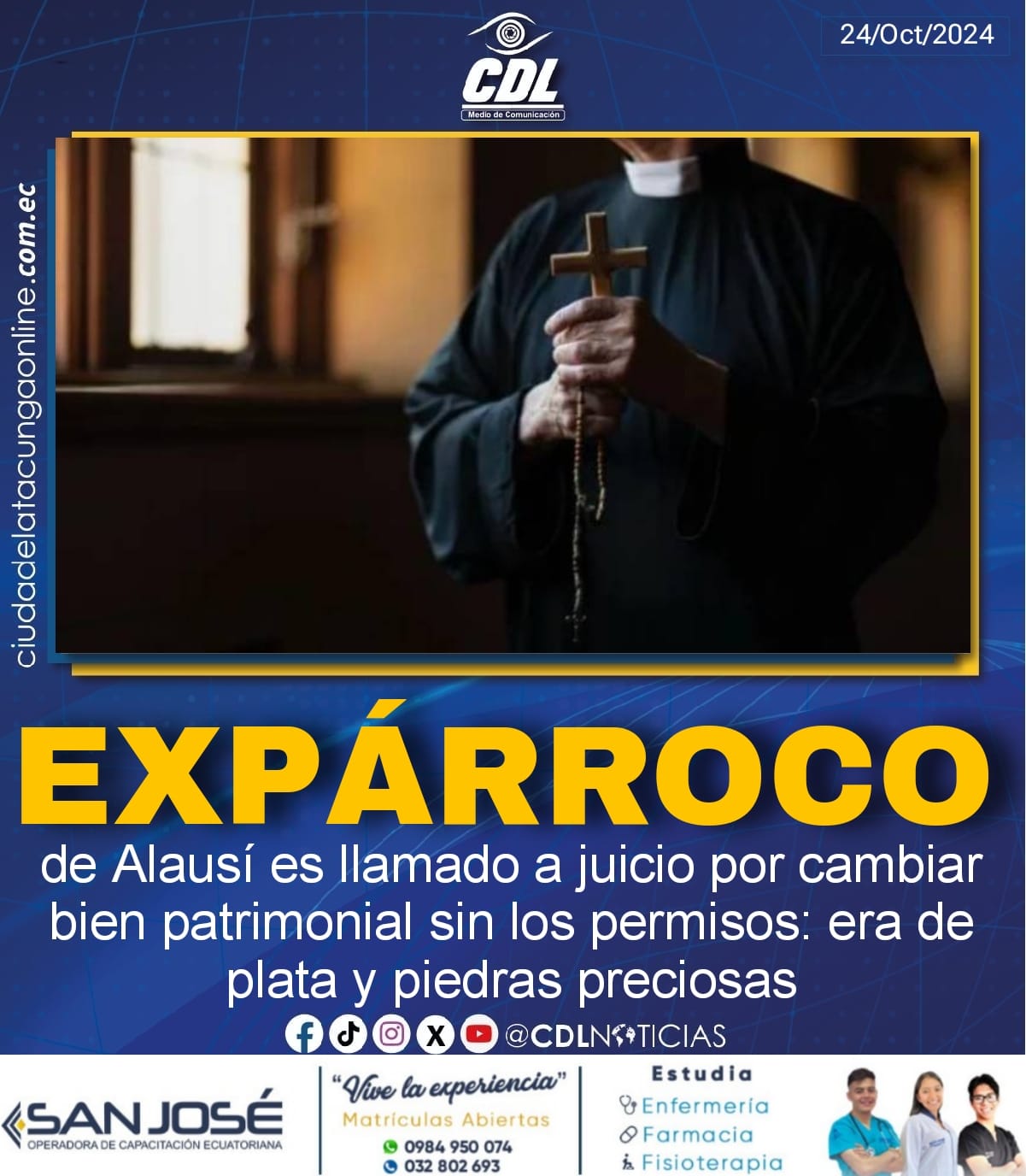 Expárroco de Alausí es llamado a juicio por cambiar bien patrimonial sin los permisos: era de plata y piedras preciosas