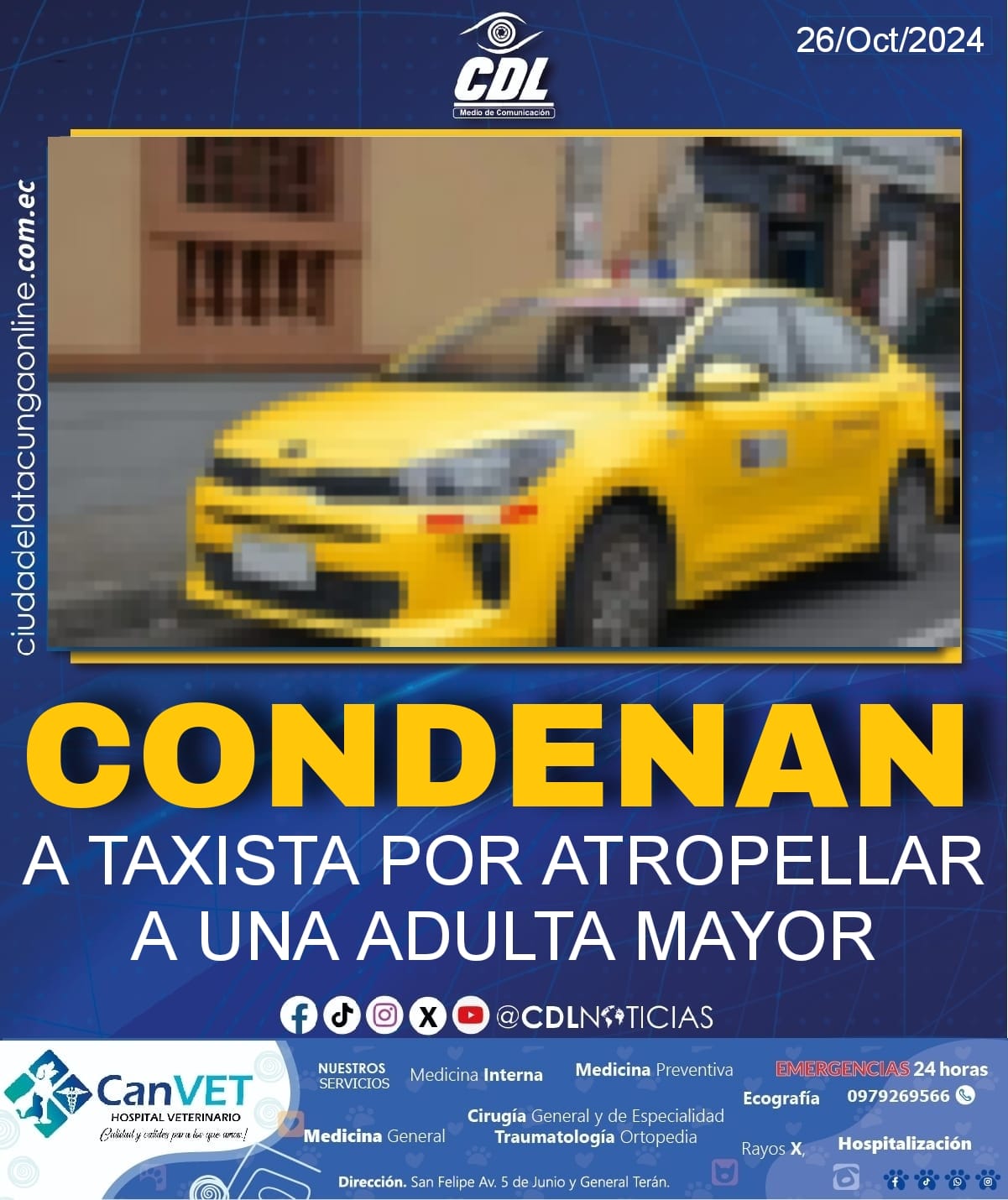 CONDENAN A TAXISTA POR ATROPELLAR A UNA ANCIANA DE 85 AÑOS
