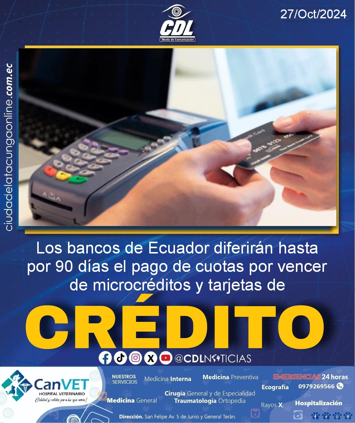 Los bancos de Ecuador diferirán hasta por 90 días el pago de cuotas por vencer de microcréditos y tarjetas de crédito