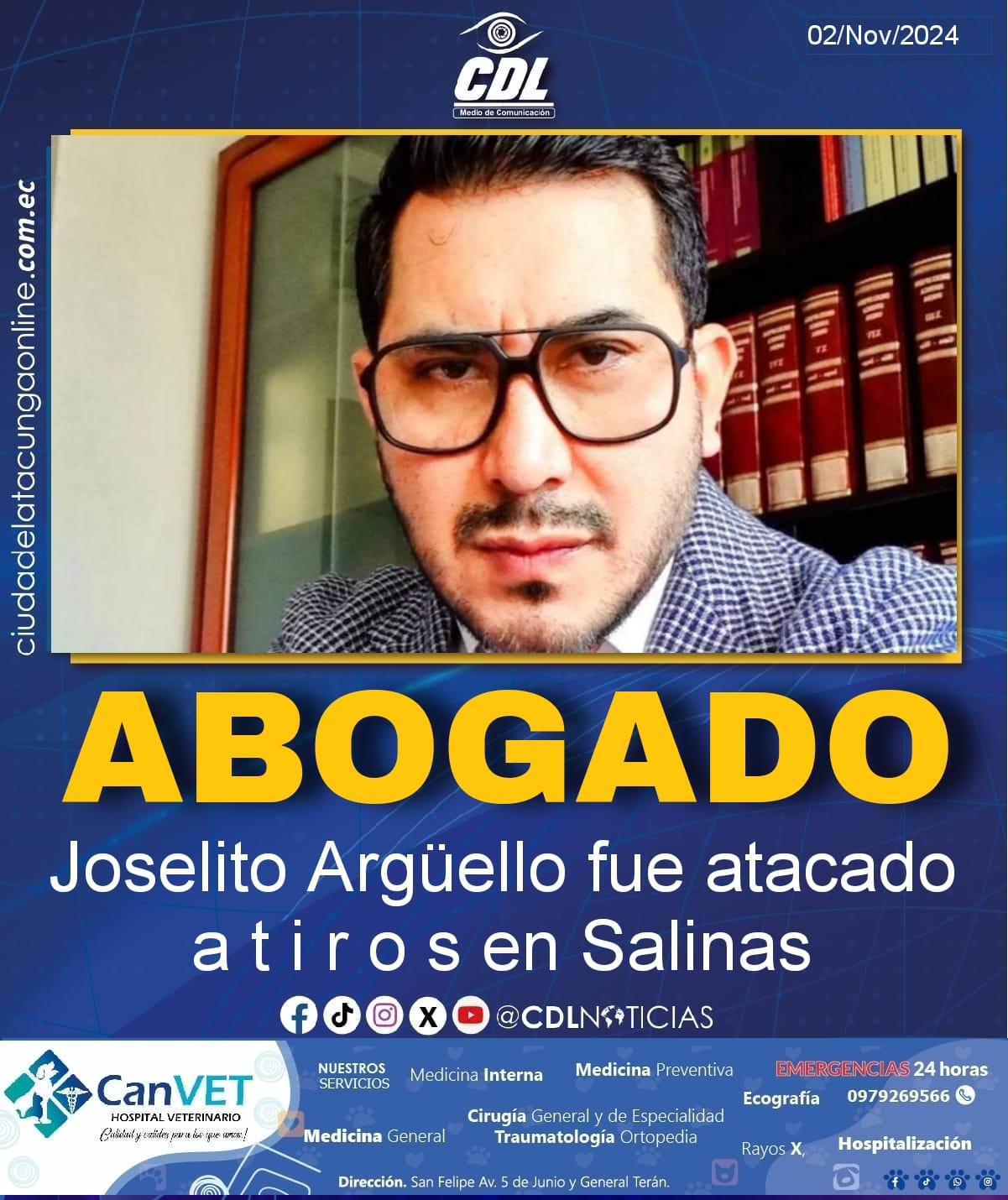 El abogado Joselito Argüello fue atacado a t i r o s en Salinas