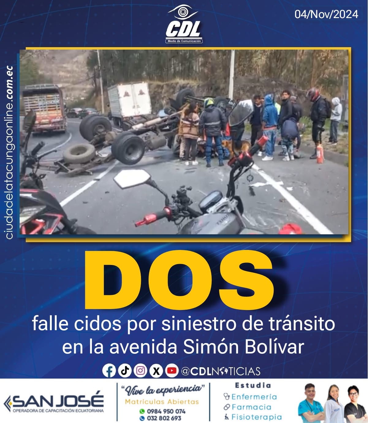 Dos falle cidos por siniestro de tránsito en la avenida Simón Bolívar