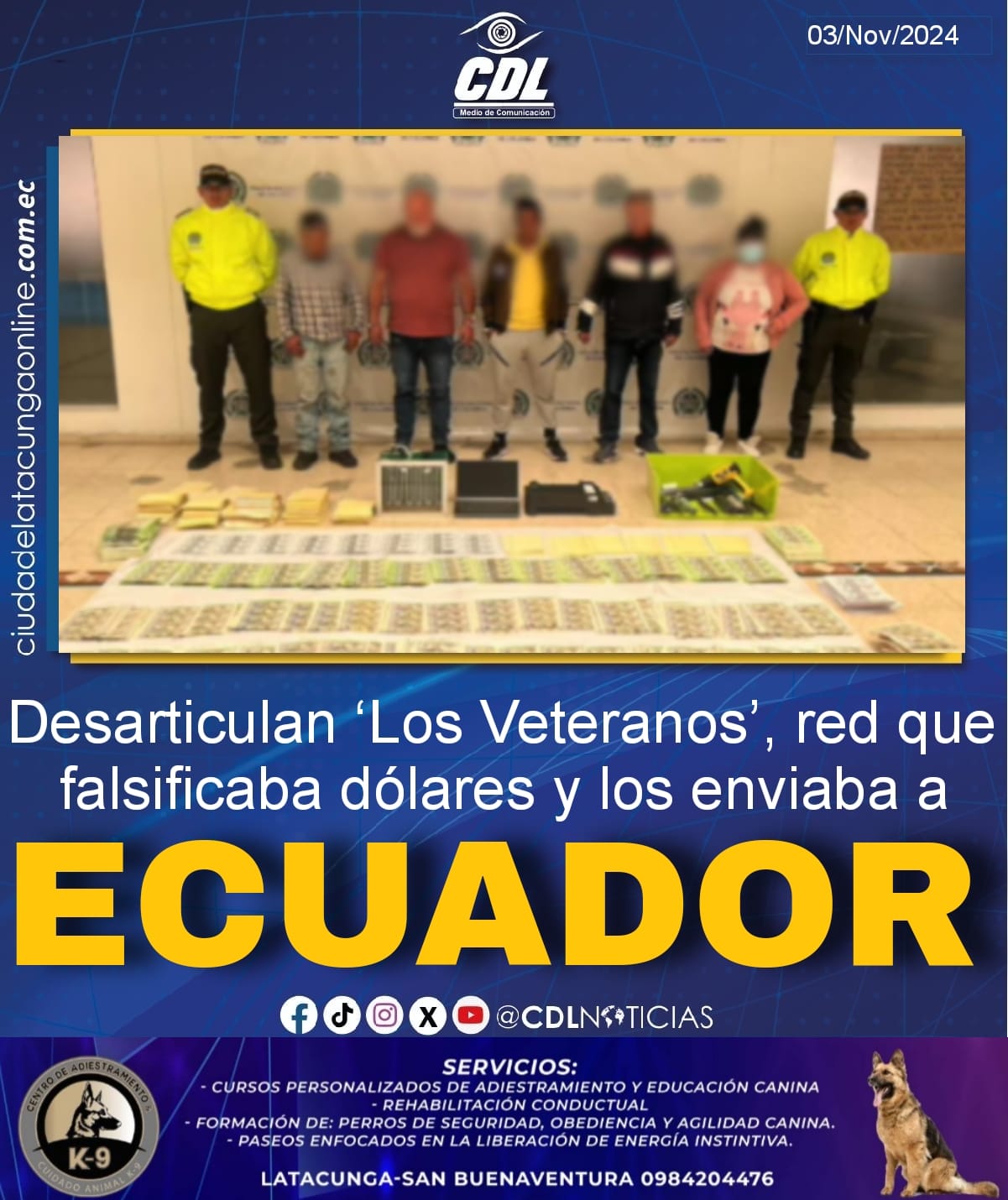 Desarticulan ‘Los Veteranos’, red que falsificaba dólares y los enviaba a Ecuador