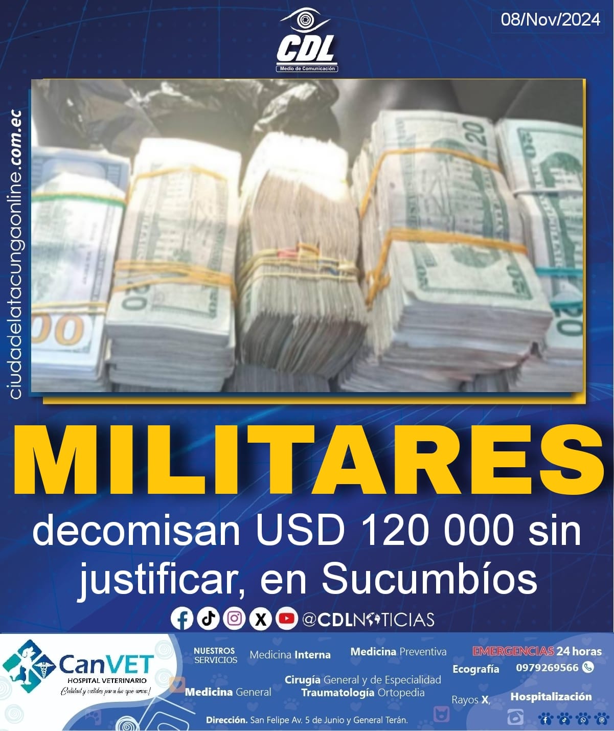 Militares decomisan USD 120 000 sin justificar, en Sucumbíos