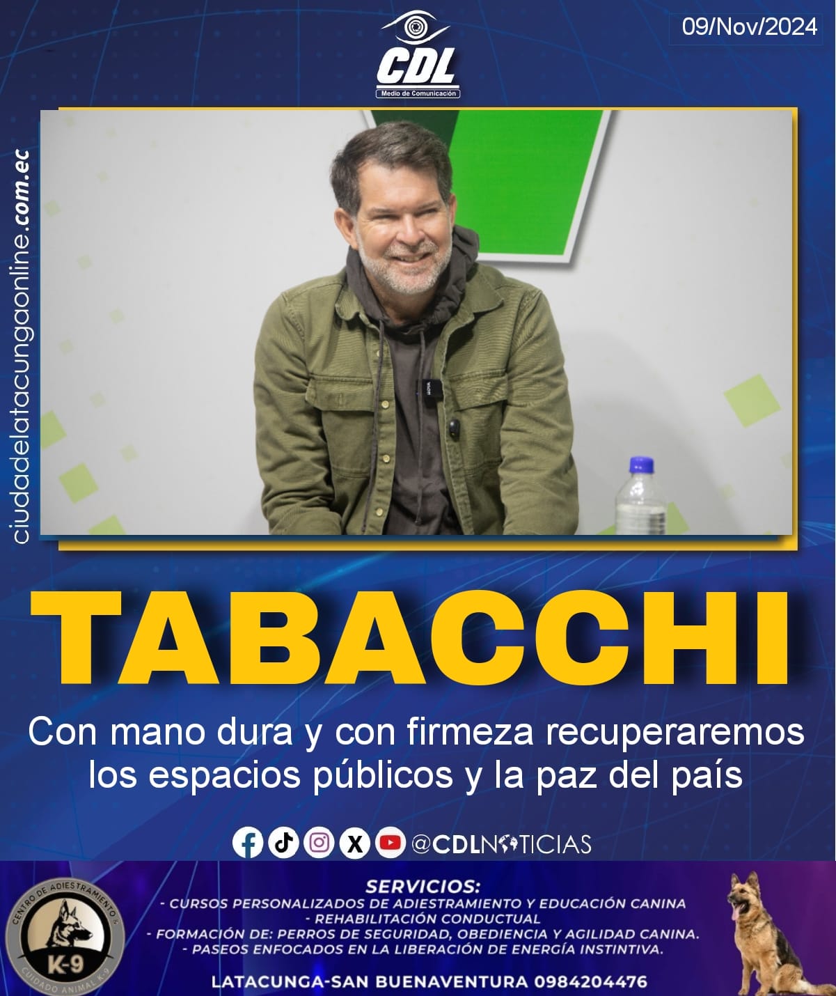 Tabacchi: Con mano dura y con firmeza recuperaremos los espacios públicos y la paz del país.