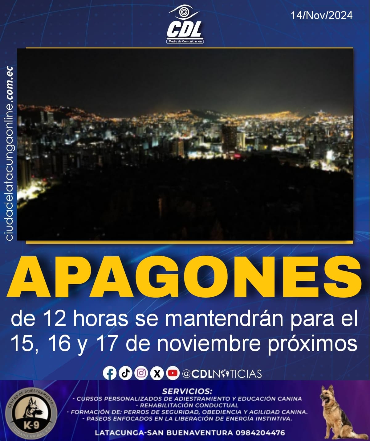 Los apagones de 12 horas se mantendrán para el 15, 16 y 17 de noviembre próximos