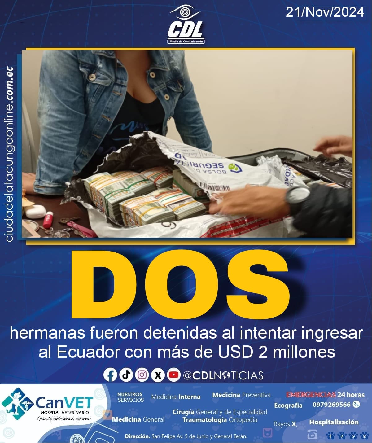 Dos hermanas fueron detenidas al intentar ingresar al Ecuador con más de USD 2 millones