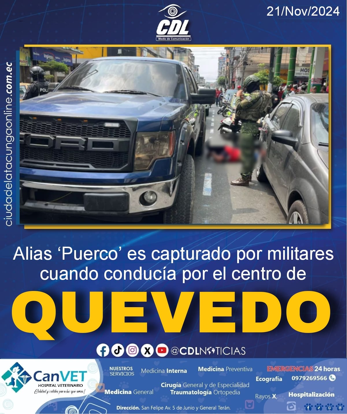 Alias ‘Puerco’ es capturado por militares cuando conducía por el centro de Quevedo