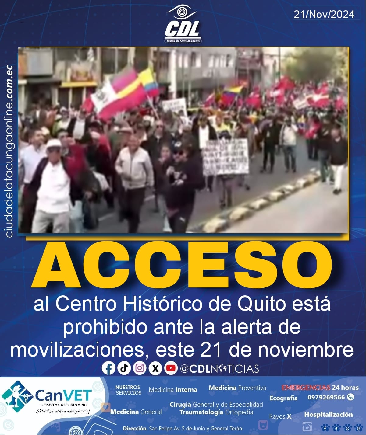 El acceso al Centro Histórico de Quito está prohibido ante la alerta de movilizaciones, este 21 de noviembre