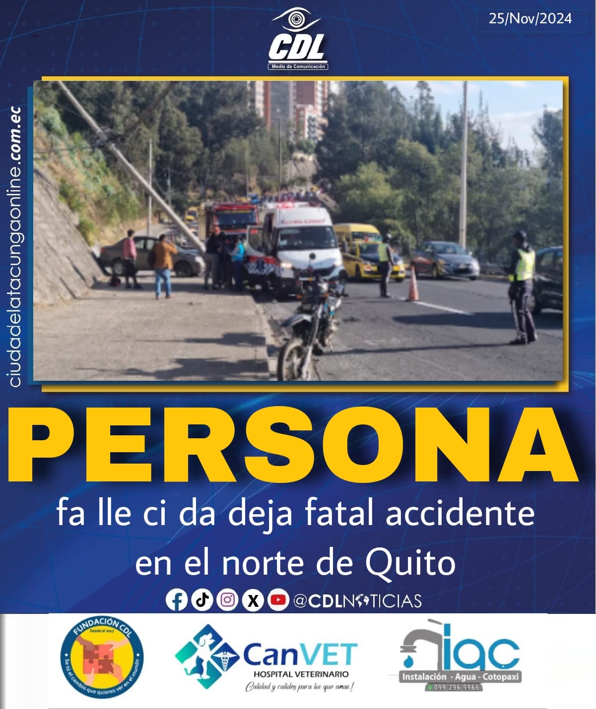 Una persona fa lle ci da deja fatal accidente en el norte de Quito