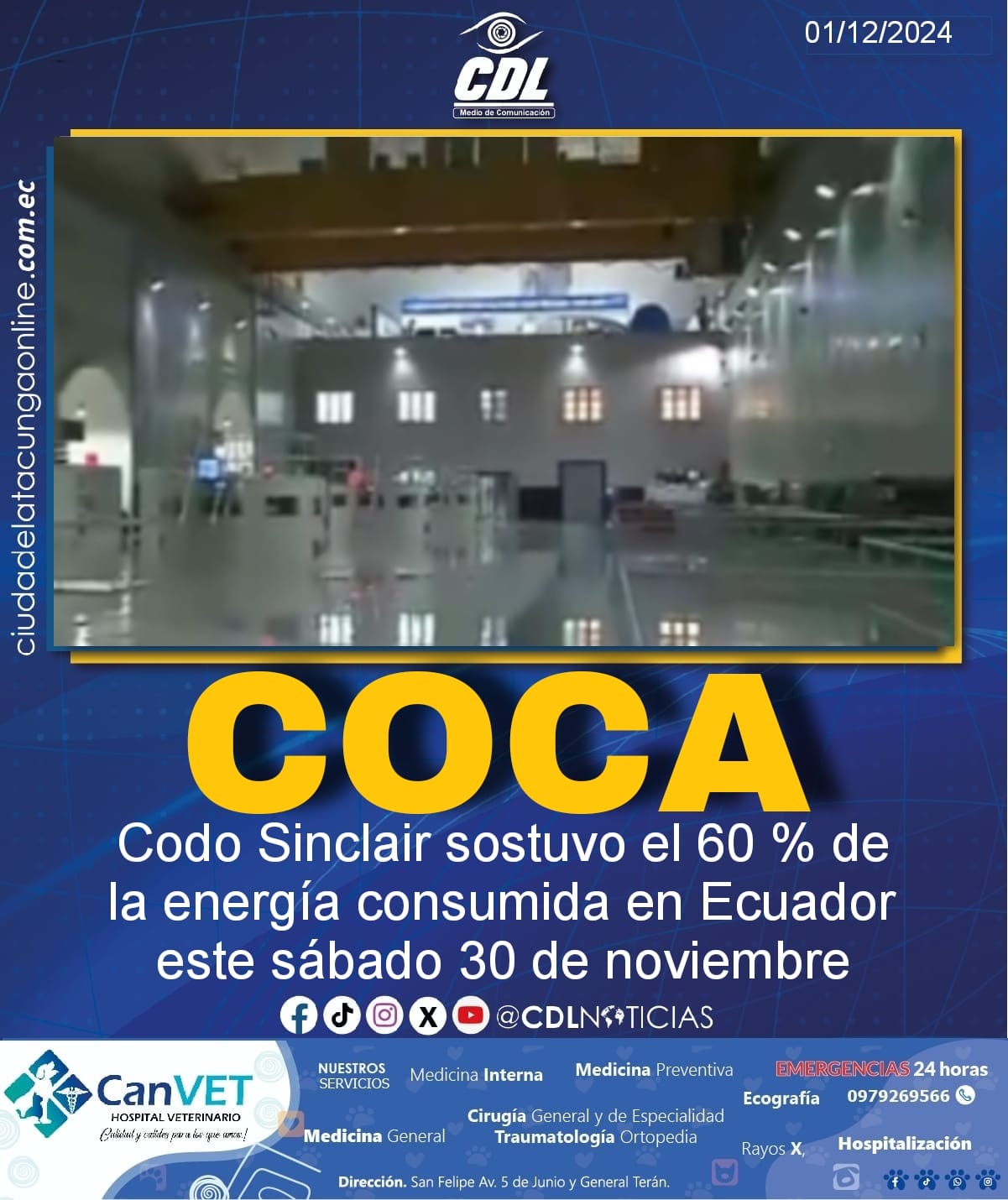 Coca Codo Sinclair sostuvo el 60 % de la energía consumida en Ecuador este sábado 30 de noviembre
