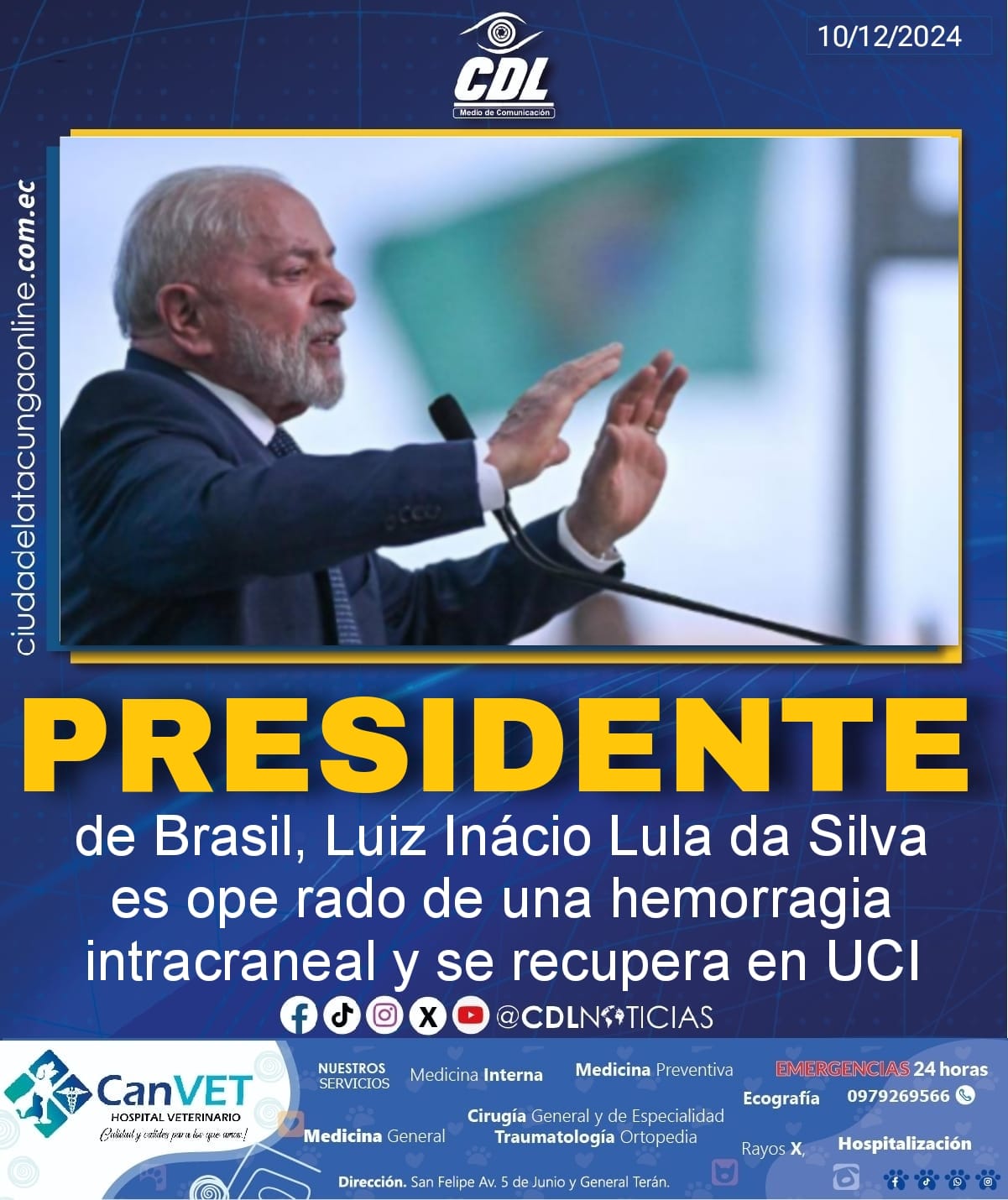El presidente de Brasil, Luiz Inácio Lula da Silva es ope rado de una hemorragia intracraneal y se recupera en UCI
