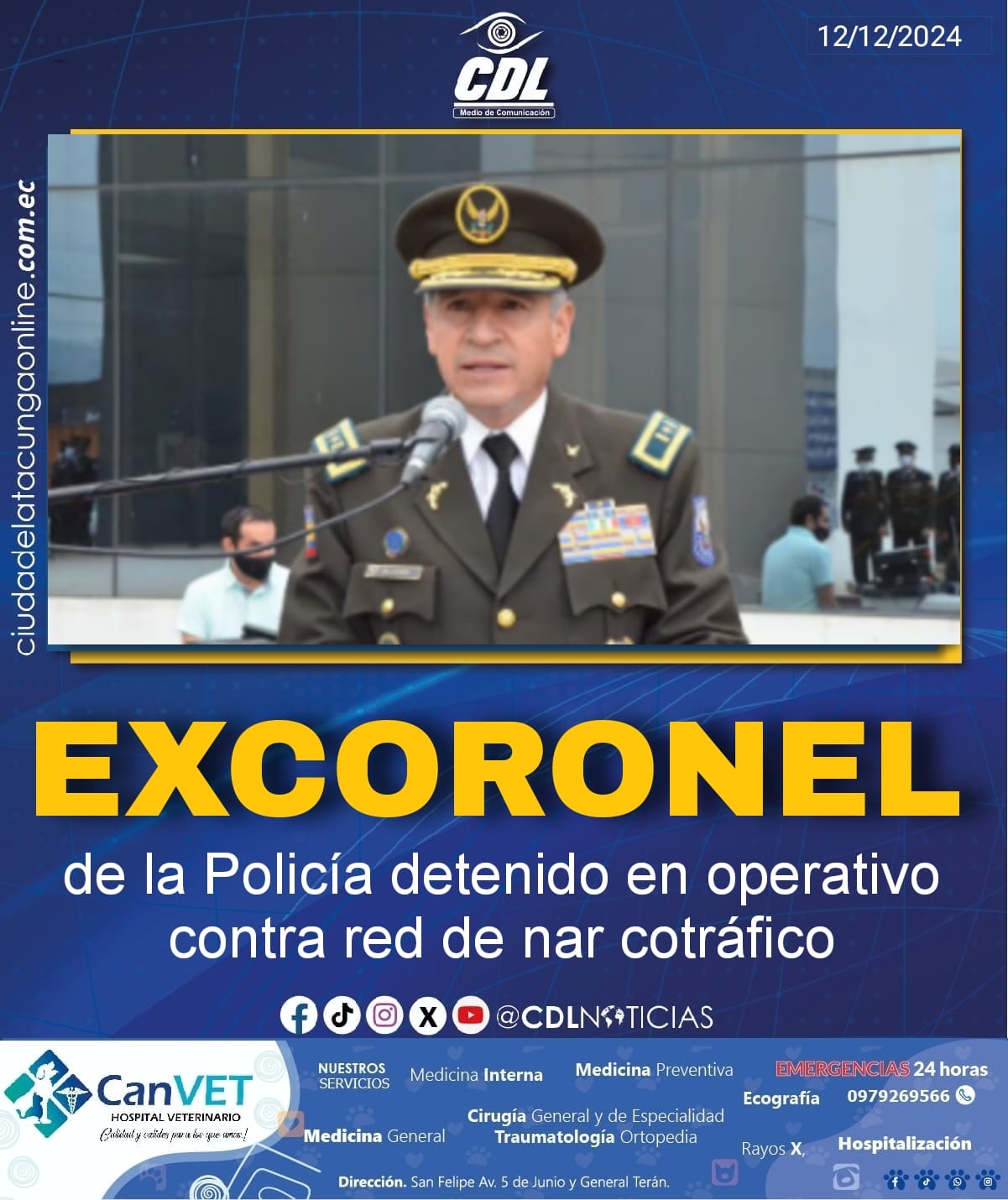 Excoronel de la Policía detenido en operativo contra red de narcotráfico