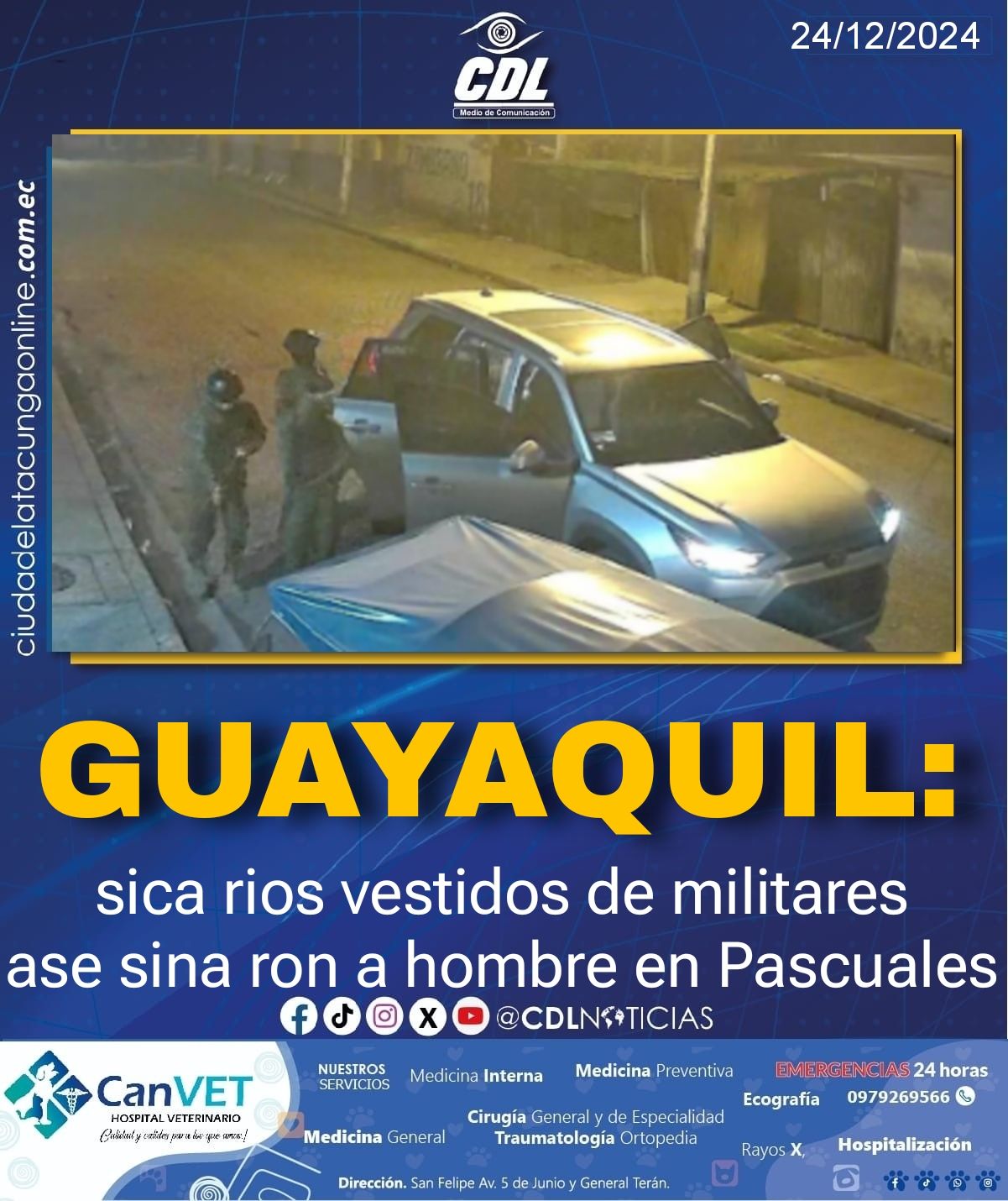 Guayaquil: si carios vestidos de militares asesinaron a hombre en Pascuales