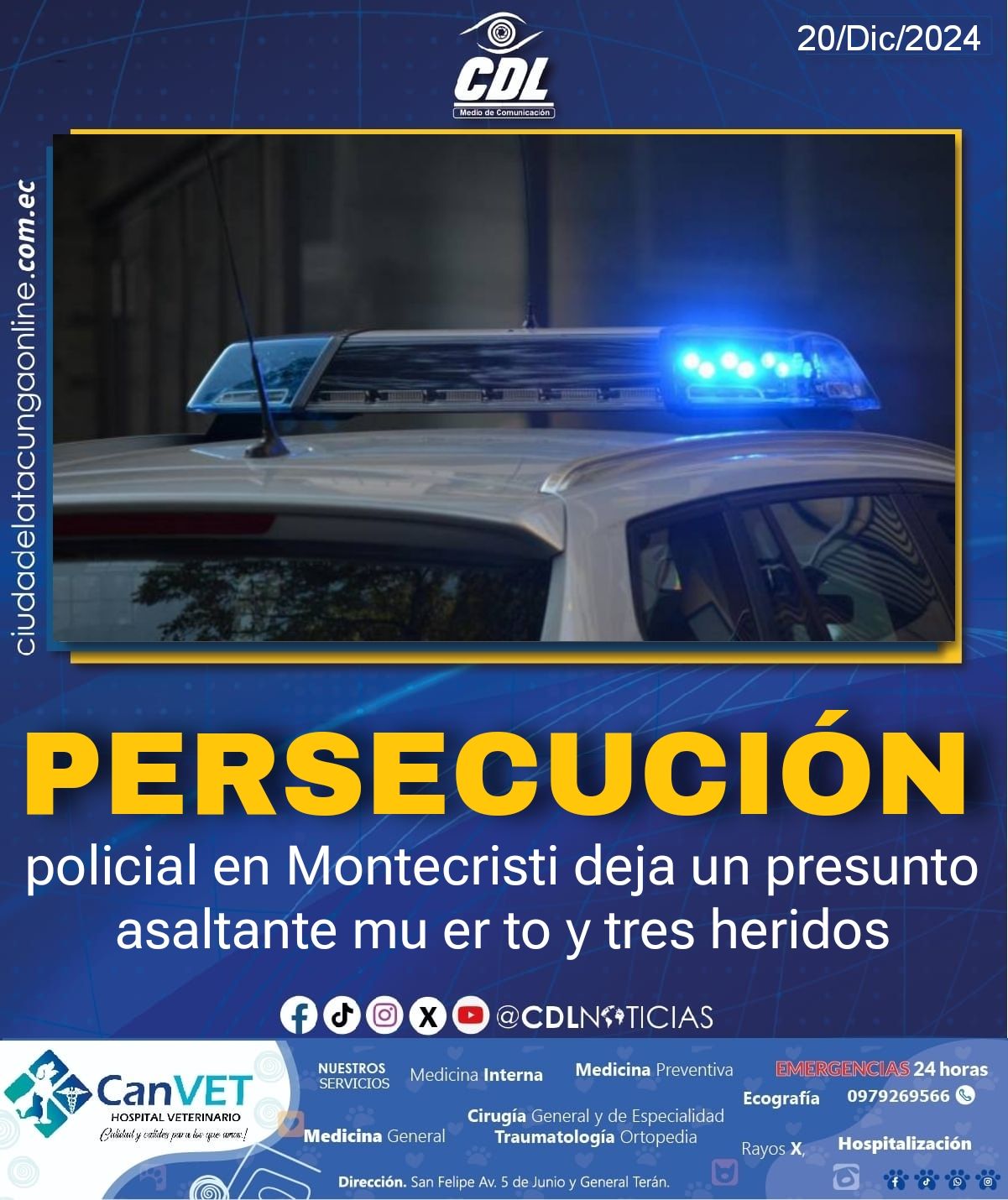 Persecución policial en Montecristi deja un presunto asaltante mu er to y tres heridos