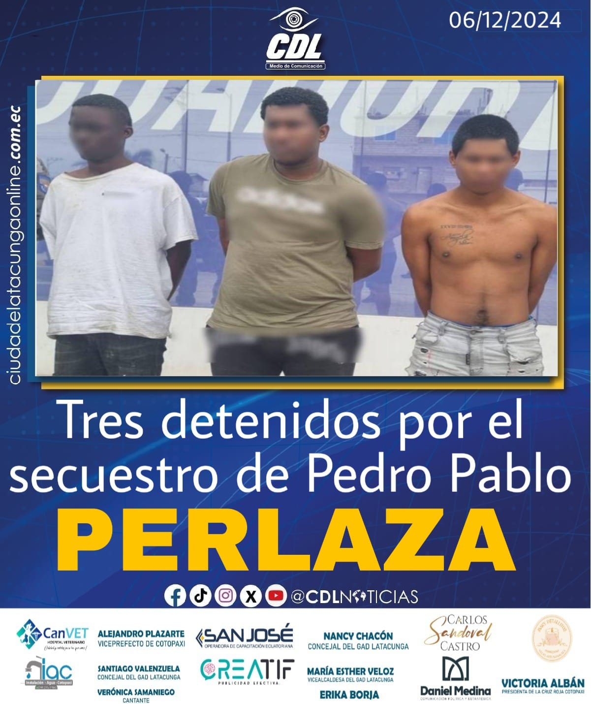 Tres detenidos por el secuestro de Pedro Pablo Perlaza