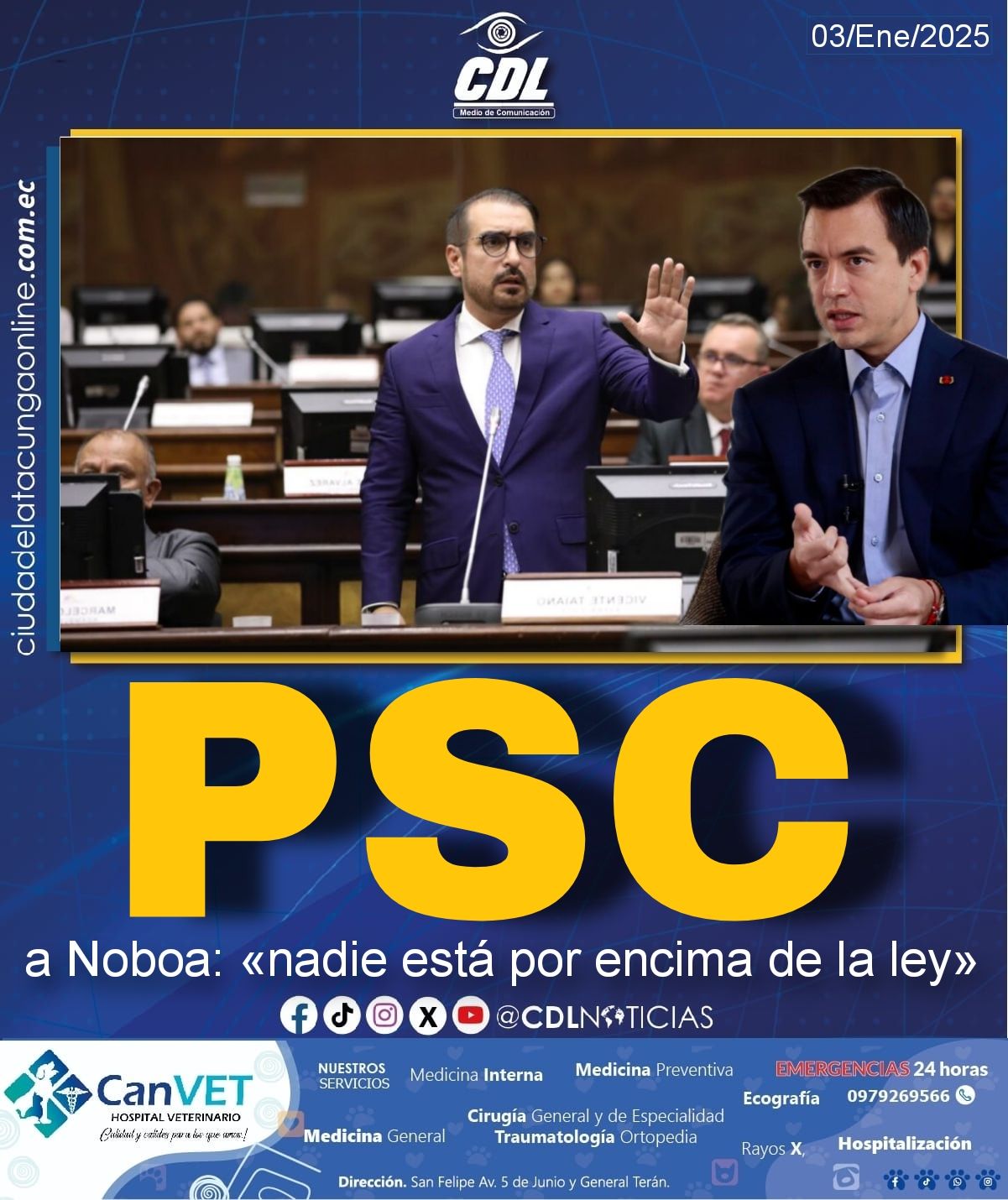 EL PSC a Noboa: «nadie está por encima de la ley»