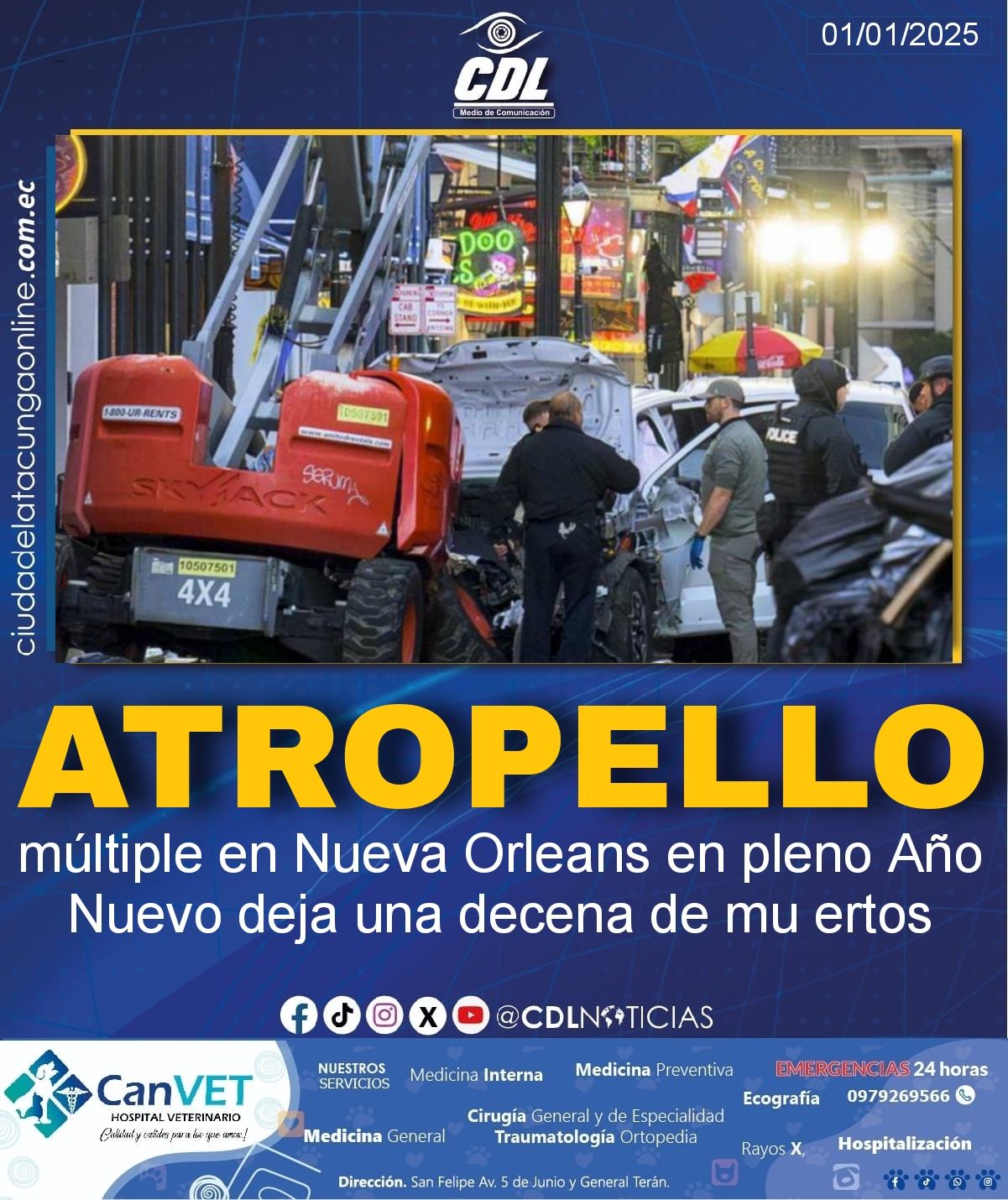 Un atropello múltiple en Nueva Orleans en pleno Año Nuevo deja una decena de muertos