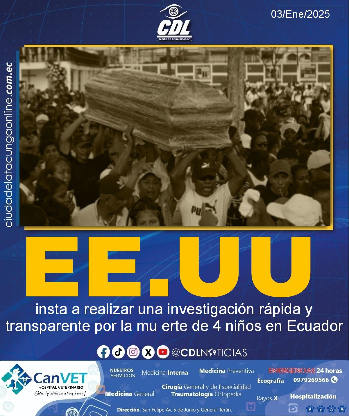 EE.UU. insta a realizar una investigación rápida y transparente por la mu erte de 4 niños en Ecuador