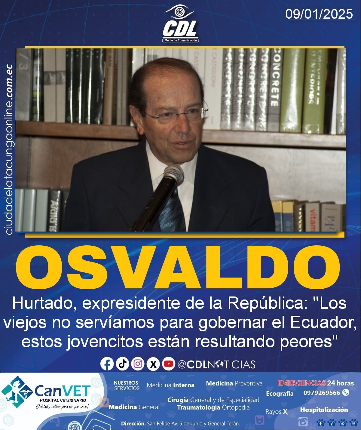 Osvaldo Hurtado, expresidente de la República: «Los viejos no servíamos para gobernar el Ecuador, estos jovencitos están resultando peores»