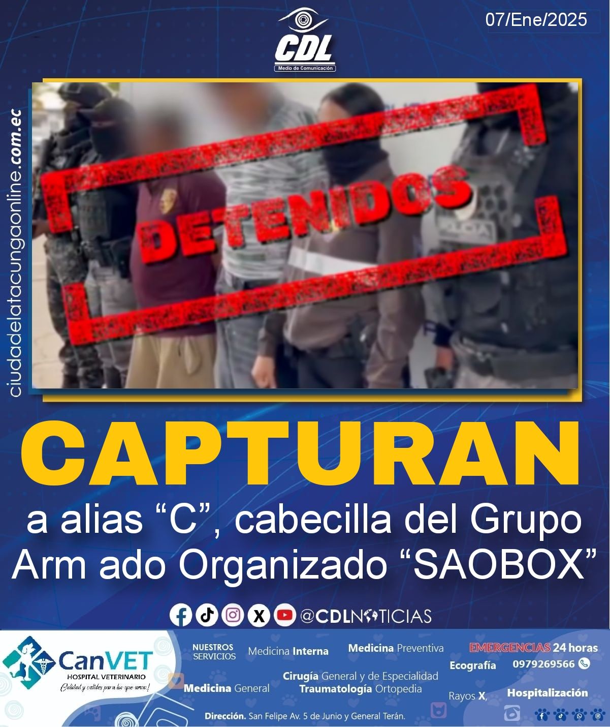 Capturan a alias “C”, cabecilla del Grupo Arm ado Organizado “SAOBOX”