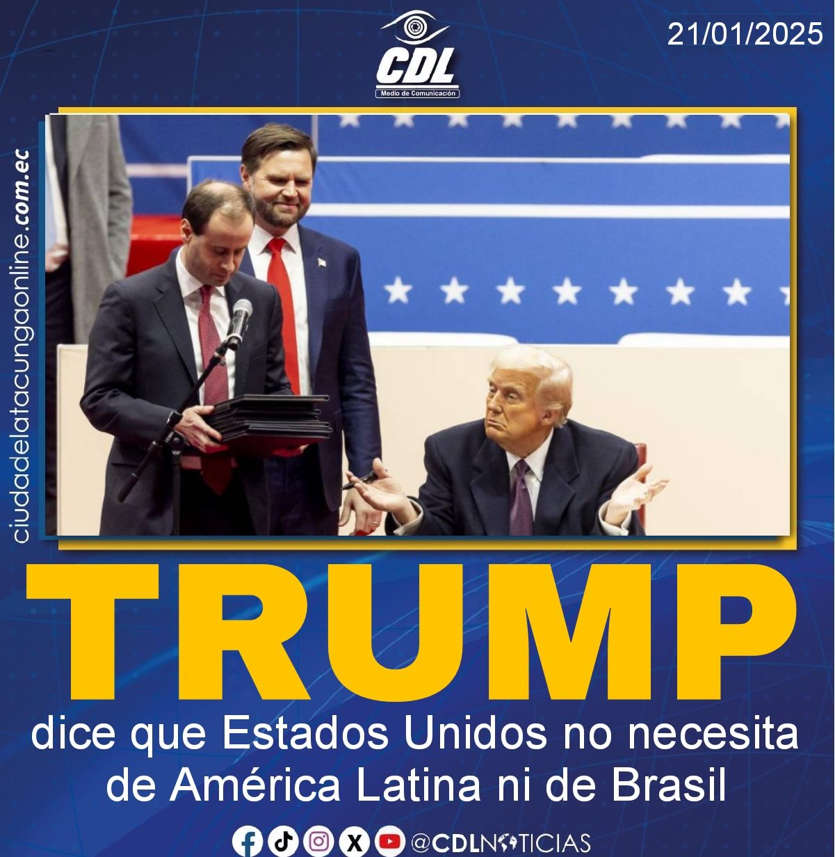 Donald Trump dice que Estados Unidos no necesita de América Latina ni de Brasil