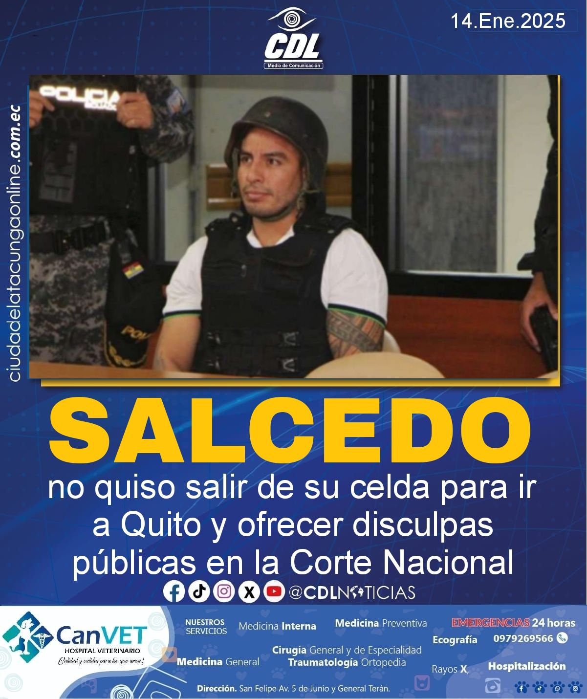 Caso Metástasis: Daniel Salcedo no quiso salir de su celda para ir a Quito y ofrecer disculpas públicas en la Corte Nacional