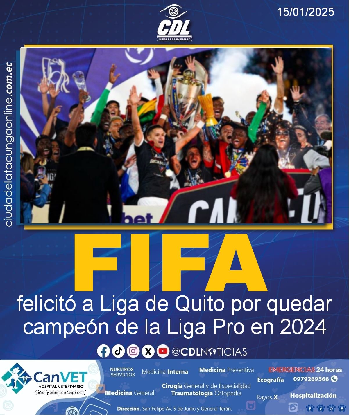 La FIFA felicitó a Liga de Quito por quedar campeón de la Liga Pro en 2024