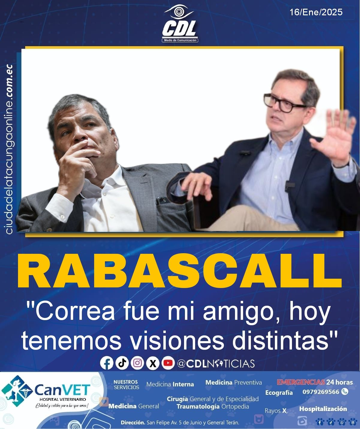 Carlos Rabascall: «Correa fue mi amigo, hoy tenemos visiones distintas»